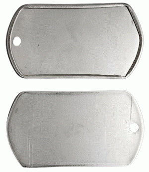 ROLLED EDGE DULL DOG TAGS WITH ONE .125" HOLE